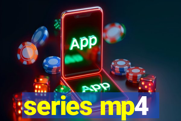 series mp4